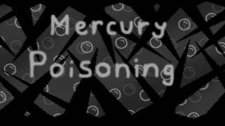 Mercury Poisoning thumbnail