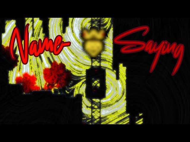 Name-saying (True Ending)